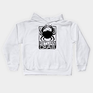 Return To Crab Kids Hoodie